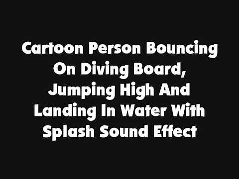 Cartoon Person Bouncing On Diving Board, Jumping High And Landing In Water With Splash Sound Effect