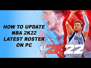 How to Update the latest NBA 2k22 Roster