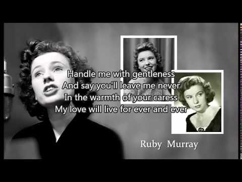 RUBY MURRAY - Softly Softly (1955) with lyrics