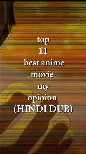 top 10 best anime movie Hindi dubbed