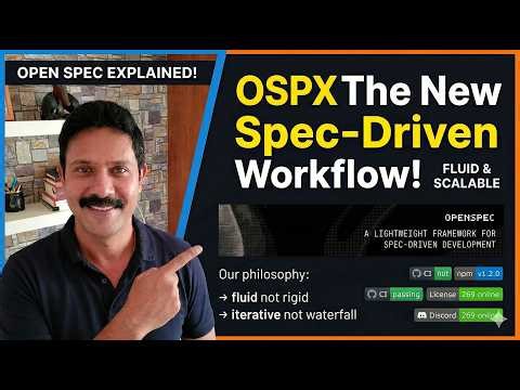 OSPX : Spec Driven Development with OPENSPEC's new workflow All you need to know!!!