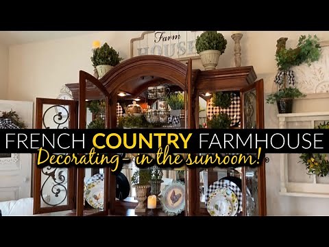 Farmhouse French Country Decor in the Sunroom - PART 1!