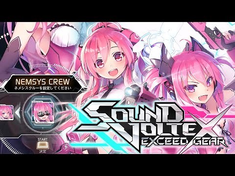 Sound Voltex Exceed Gear - All Nemsys Crew