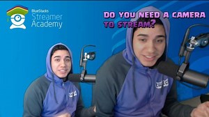 Do you need a camera to stream