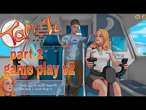 Tame It V2.1.0 New Update Walkthrough Part 2 || tame it v2.1.0 new update walkthrough part 2
