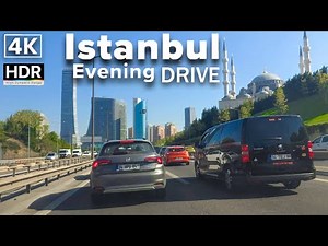 Driving in Istanbul 4K HDR - Evening Drive to Downtown Istanbul