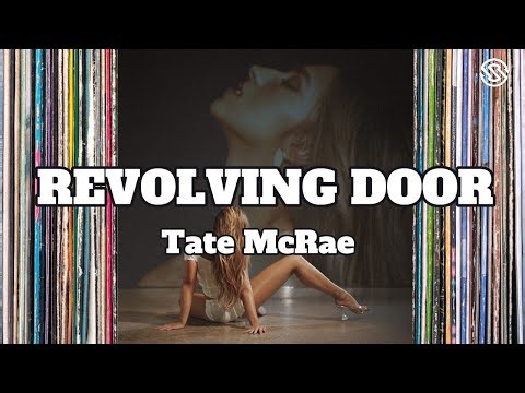 Tate McRaE - Revolving door (Lyrics)