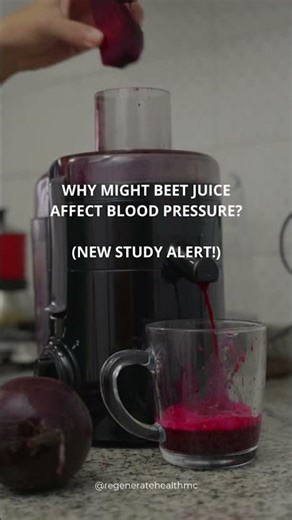 Why might beet juice affect blood pressure? (new study ALERT!)