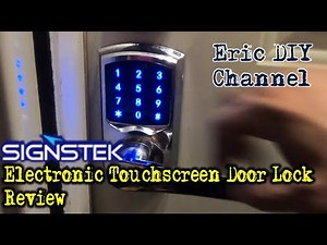 Signstek Electronic Touchscreen Door Lock Review