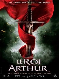 Le Roi Arthur - Film 2004 - Cinetrafic