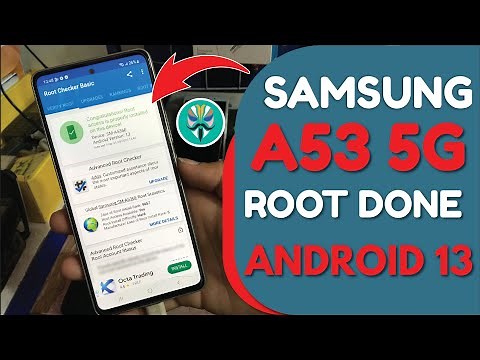 How to Root Samsung A53 5G SM-A536E U7 Android 13 |Root All Samsung Mobile Android 13 | Only GSM