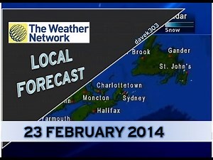 The Weather Network Local Forecast - 23 February 2014