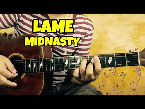 Lame - Midnasty | Guitar Tutorial