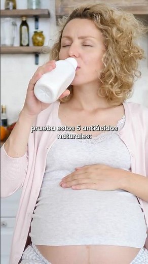5 Remedios CASEROS para la ACIDEZ y ARDOR en el EMBARAZO 🥛🤰🏼🔥 #Embarazo #SHORTS