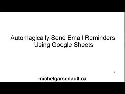 Automagic Email Reminders - Building the Google Sheet