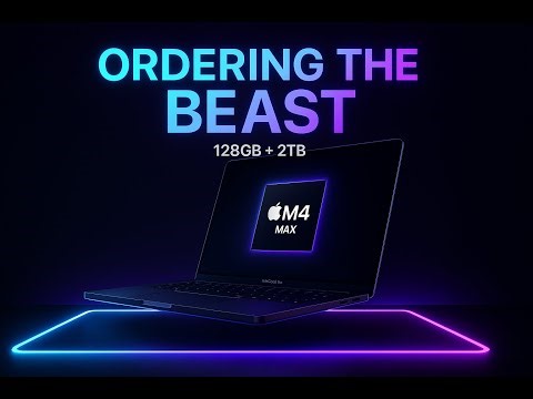 Ordering Apple MacBook Pro M4 Max (128GB RAM) for AI & Editing - Upgrade Episode 1 (Eng |Hindi)
