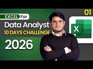 Excel for Data Analyst | Excel Full Course 2026 | Day 1 | Excel for Beginners 2026