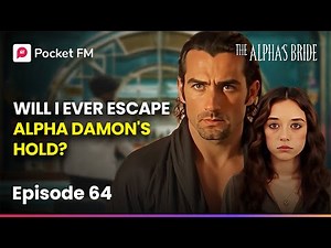 The Alpha's Bride New | Ep 64 | Will I Ever Escape Alpha Damon's Hold?