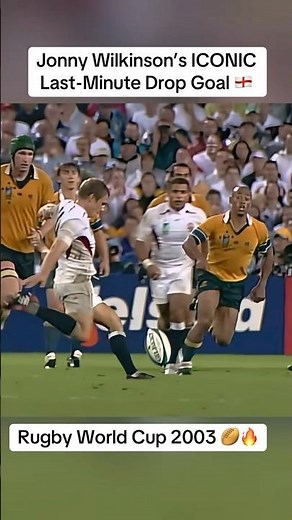 Jonny Wilkinson’s ICONIC Last-Minute Drop Goal — Rugby World Cup 2003 🏉🔥