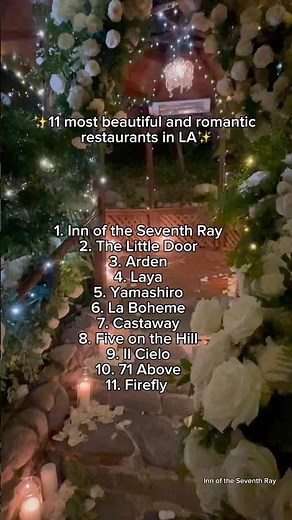 💕 The most beautiful and romantic restaurants in Los Angeles 💕#valentinesday #romantic #lafoodie