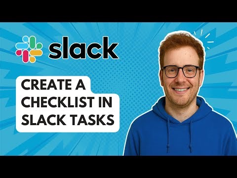 Create a Checklist in Slack Tasks [2025 Guide]
