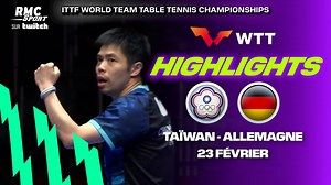 Tennis de table : Les Bleus savent à quoi s'attendre, les highlights de Taïwan en quarts