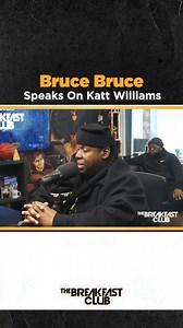 Bruce Bruce weighs in on #KattWilliams statements and speaks on the impact of someone never forgetting. “He just told it like it was” - #BruceBruce | Breakfast Club