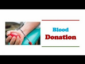 Transfusion Medicine - Blood Donation
