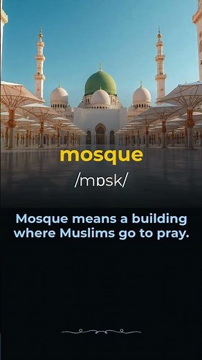 Mosque Meaning in English Mosque Vocabulary with Easy Examples