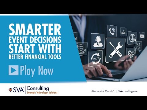 SVA Consulting's Acumatica Webinar Series: Smarter Event Decisions Start with Better Financial Tools
