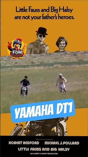 Yamaha DT1 250 MX | Little Fauss and Big Halsy (1970)