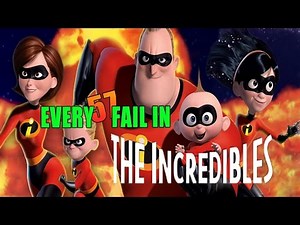 Every Fail In The Incredibles | Everything Wrong With The Incredibles, Mistakes and Goofs