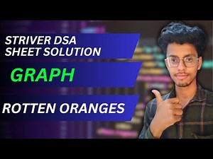 G-6 || STRIVER A2Z DSA SHEET || Rotten Oranges || LeetCode