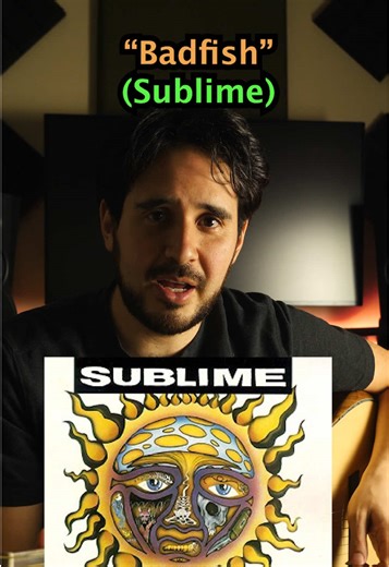 Understanding 'Bad Fish' by Sublime