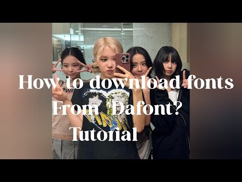 How to download fonts from DaFont ?? Tutorial 🎀✨ ||#edit