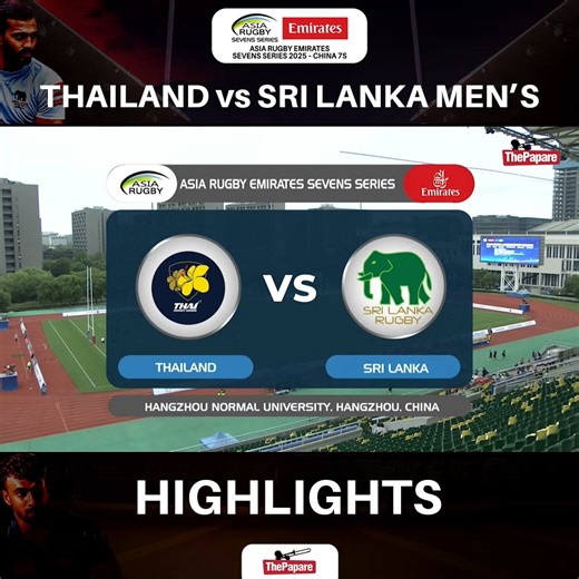 69K views · 651 reactions | Thailand Men's went head-to-head with Sri Lanka Men's in the Asia Rugby Emirates Sevens Series 2025 – China 7s. Relive the tries, tackles, and top moments from this thrilling clash #AsiaRugby7s #7s2025 #ThePapare | ThePapare Rugby | Facebook