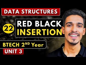 Lec 22 | Insertion in Red Black Tree | Tree Data Structure | RGPV BTech 2nd Year