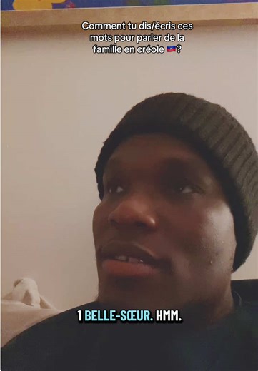Comment on dit/écrit ces mots en créole pour parler de la famille ? #francais #creole #🇭🇹