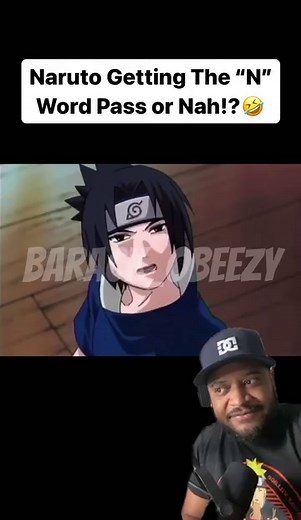 Naruto saying the “N” word is hilarious!!🤣🤣 (IG| barack_obeezy) #nerd #nerdculture #anime #comics #manga | Bminustv