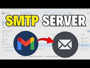 How To Set Up Gmail SMTP Server - Full Guide | SMTP Server Setup Gmail