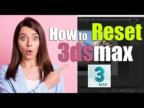 #3dsmax 3D Studio max Tutorial : Reset 3ds Max To Default Settings in 10 seconds