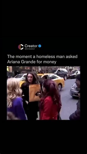 Creators | Entertainment | Culture on Instagram: "While walking down a busy street, Ariana Grande was approached by a homeless man asking for money. There was no performance, no announcement, and no need to make a moment out of it — she simply responded with quiet generosity and kept moving. What stuck with people wasn’t the amount or the interaction itself, but how natural it was. Years later, this clip still circulates because it captures something rare: kindness without spectacle. Beyond the 