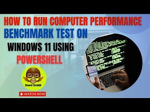 How to Run Computer Performance Benchmark Test on Windows 11 Using PowerShell | GPU Stress Test
