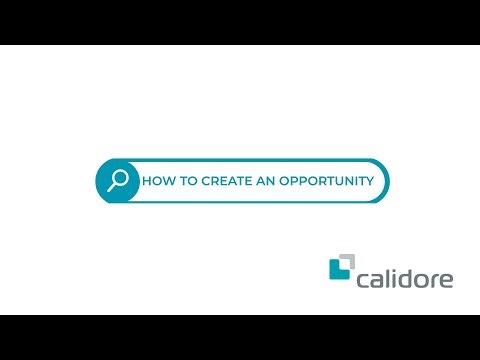 Calidore Essentials – How to Create an Opportunity