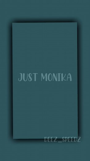 JUST MONIKA #JDAirMaxMode #fyp #spotify #audio #spedup #spedupsounds #nightcore #xzybca #justmonika #ddlc