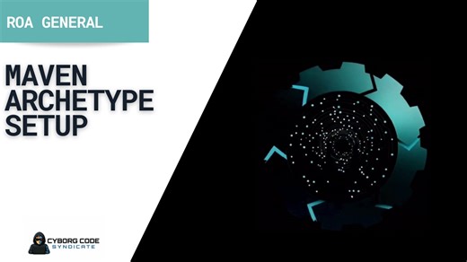 Generating ROA Project with Maven Archetype | Ring Of Automation (ROA)