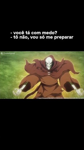 Tá com medo? Eu não.......... 😬