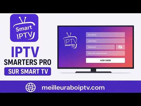 IPTV Smarters Pro sur Smart TV : Installation Complète en 3 Minutes (2026) !