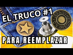 el SECRETO de como REEMPLAZAR un BOTON METÁLICO para un pantalon de JEANS