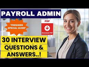 Top 30 Payroll Interview Questions and Answers for Freshers